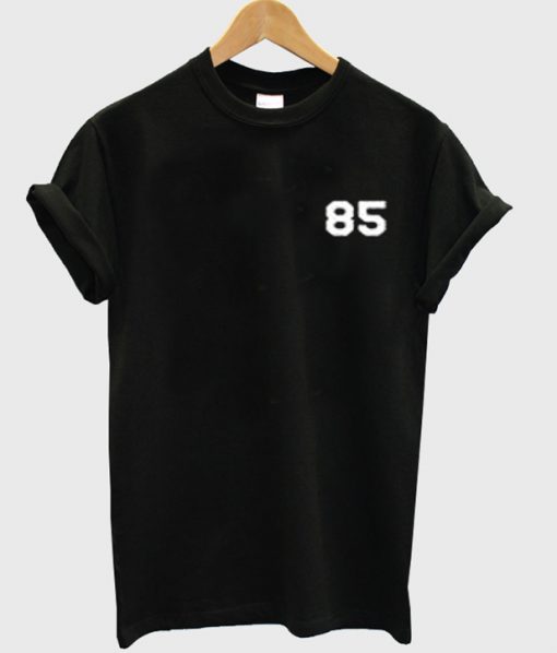85 t-shirt