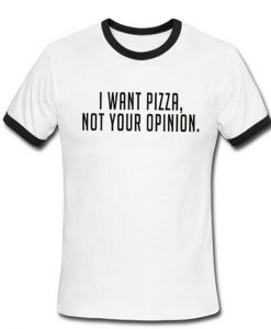 i want pizza shirt