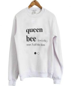 queen bee sweatshirt