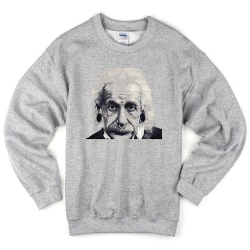 Albert Einstein Rock N Roll Sweatshirt