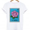 la rosa t-shirt