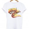 nuthin' but good times t-shirt