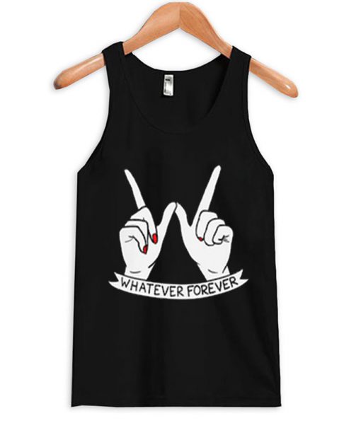 whatever forever tank top