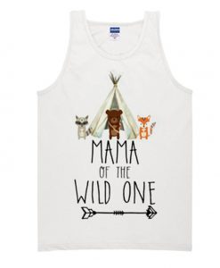 mama of the wild one tank top