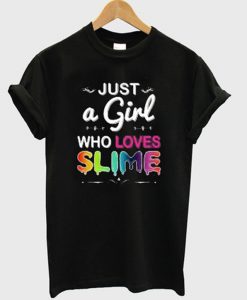 just a girl t-shirt
