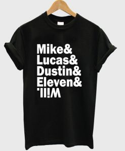 mike & lucas & dustin & eleven & will tshirt