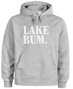 lake bum hoodie