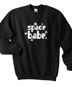Space Babe Sweatshirt