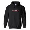 scary hours hoodie