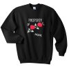 Property Of None Rose Flower Sweatshirt
