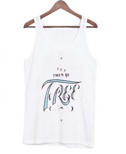 Let Them Be Free Tank Top
