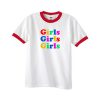 girls girls girls rainbow ringer tshirt