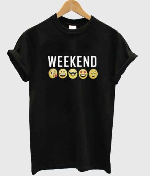 weekend emoji t-shirt