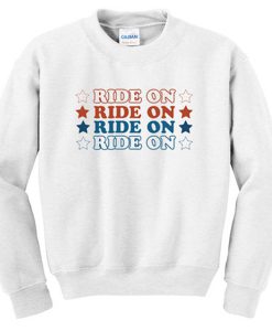 ride on sweatshirt