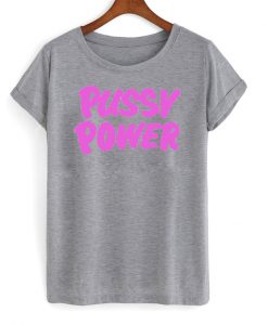 pussy power t-shirt