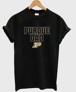 purdue dad t-shirt