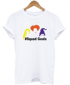 sanderson sister squad goals t-shirt
