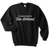 if found return to tom holland sweatshirt to tom holland sweatshirt