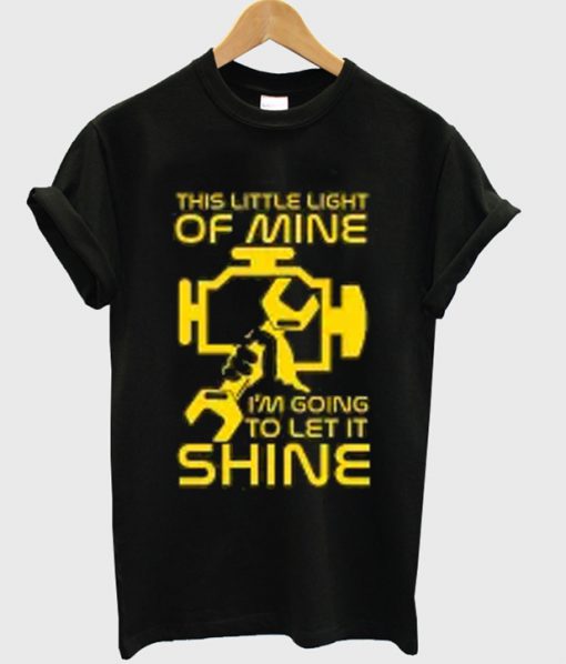 this little light of mine t-shirt