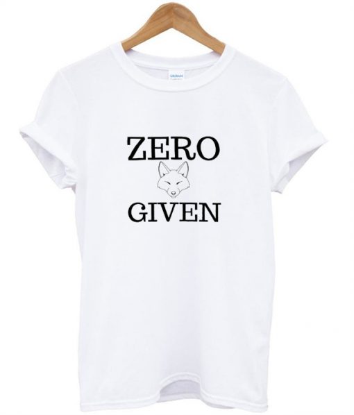 zero fox given t-shirt