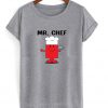 mr.chef t-shirt