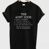 the aunt code t-shirt