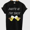 party in the back t-shirt
