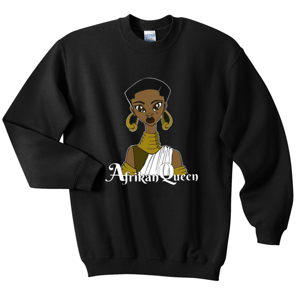 afrikan queen sweatshirt