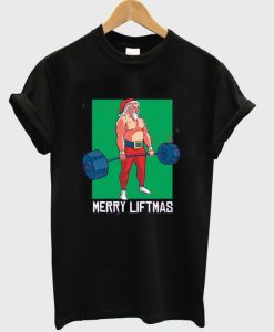 merry liftmas t-shirt