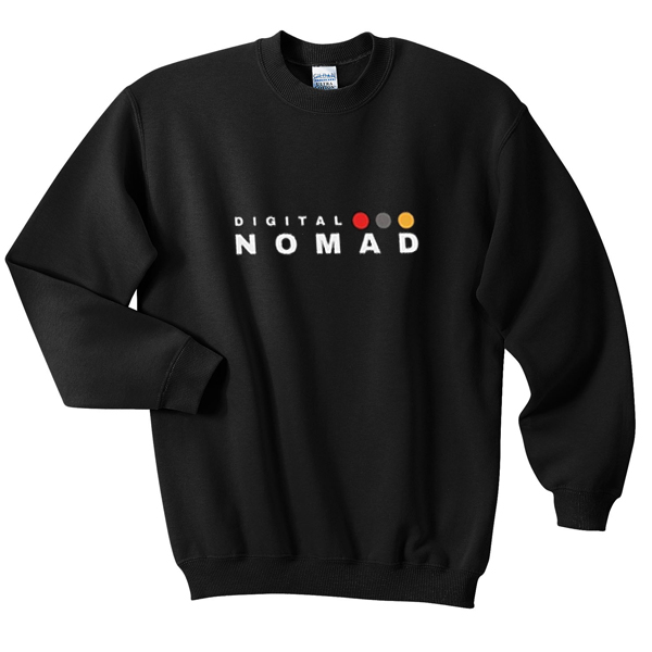 digital nomad sweatshirt