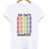 100 Days Smarter T-Shirt