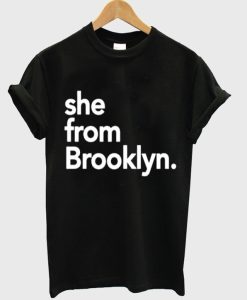 She From Brooklyn T-shirt