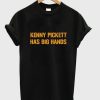 kenny pickett has big hands t-shirt