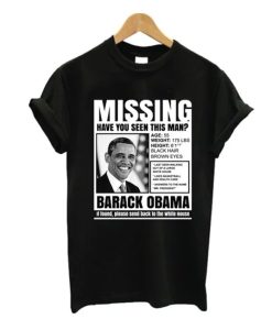 Missing Obama T Shirt