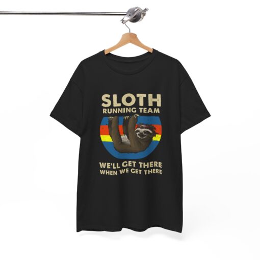 Sloth running team we’ll get there when we get there vintage T Shirt